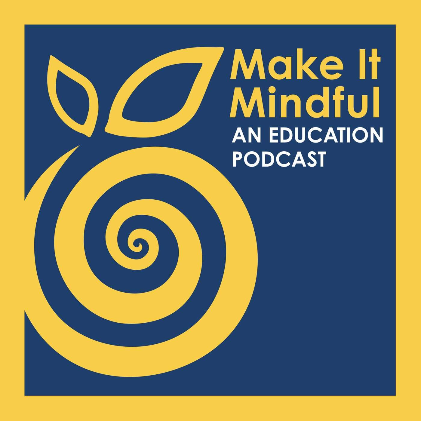Make It Mindful podcast artwork